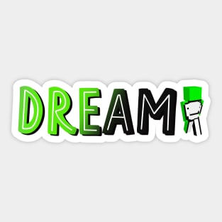 Dream (with MC Skin) Sticker